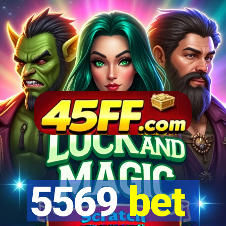 5569 bet